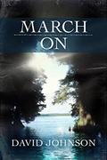 March On by David Johnson