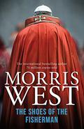 The Shoes of the Fisherman (The Vatican #1) by Morris L. West