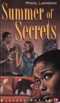 Summer of Secrets (Bluford High #10) by Paul Langan