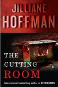 The Cutting Room (C.J. Townsend #3) by Jilliane Hoffman