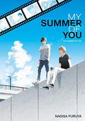 The Summer of You (君は夏のなか (Kimi wa natsu no naka) #1) by Nagisa Furuya