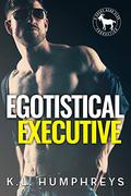 Egotistical Executive (Cocky Hero Club #1) by K.L. Humphreys