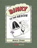 Binky to the Rescue (Binky #2) by Ashley Spires