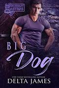 Big Dog by Delta James