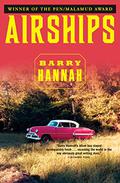 Airships by Barry Hannah