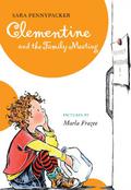 Clementine and the Family Meeting by Sara Pennypacker