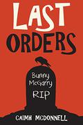 Last Orders (Dublin Trilogy #3) by Caimh McDonnell
