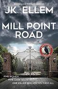Mill Point Road (Ravenwood #1) by J.K. Ellem
