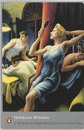 A Streetcar Named Desire and Other Plays by Tennessee Williams