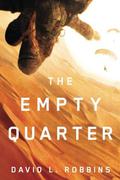 The Empty Quarter (USAF Pararescue #2) by David L. Robbins