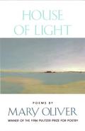 House of Light by Mary Oliver