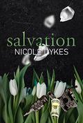 Salvation by Nicole Dykes