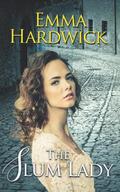 The Slum Lady by Emma Hardwick