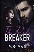 The Rule Breaker by P.G. Van