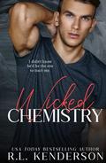 Wicked Chemistry by R.L. Kenderson