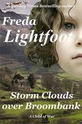 Storm Clouds Over Broombank (Luckpenny Land Series #2) by Freda Lightfoot