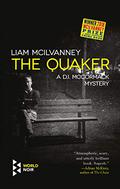 The Quaker by Liam McIlvanney, Angus King