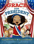 Grace for President by LeUyen Pham