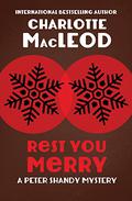 Rest You Merry (Peter Shandy #1) by Charlotte MacLeod