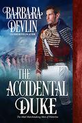 The Accidental Duke (The Mad Matchmaking Men of Waterloo #1) by Barbara Devlin