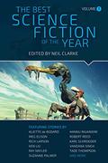 The Best Science Fiction of the Year: Volume Seven by Neil Clarke