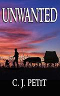 Unwanted by C.J. Petit