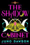 The Shadow Cabinet (Her Majesty's Royal Coven #2) by Juno Dawson