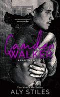 Camden Walker: Apartment 8C (Wreck Me #2) by Aly Stiles