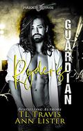 Ryder's Guardian (Maiden Voyage #1) by Ann Lister