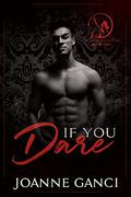 If You Dare (The Devils Playground #1) by Joanne Ganci