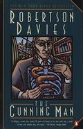The Cunning Man (Toronto Trilogy #2) by Robertson Davies