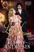 Laird of Longing by Tammy Andresen