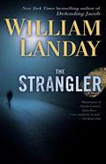The Strangler by William Landay
