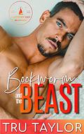 Bookworm and the Beast (Eastport Bay Billionaires #1) by Tru Taylor