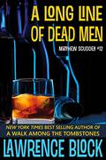A Long Line of Dead Men by Lawrence Block