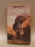 Kilkenny by Louis L'Amour