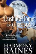 Dashing Home for Christmas: A Wishing Moon Bay Shifter Romance by Harmony Raines