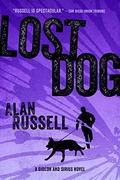 Lost Dog (Gideon and Sirius #3) by Alan Russell