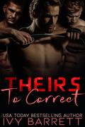 Theirs to Correct by Ivy Barrett
