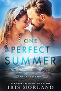 One Perfect Summer (Hazel Island #0.5) by Iris Morland