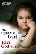 The Eight-Shilling Girl by Faye Godwin