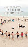 Sa't it lân derhinne leit by Griet Op de Beeck