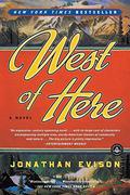 West of Here by Jonathan Evison