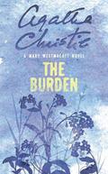 The Burden by Mary Westmacott