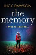 The Memory by Lucy Dawson