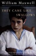They Came Like Swallows by William Maxwell