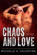 Chaos and Love: College Sports Romance Stand-Alone (Campus Hotshots Book 2) : Campus Hotshots (Campus Hotshots #2) by Michelle A. Valentine