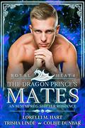 The Dragon Prince’s Mates by Lorelei M. Hart, Trisha Linde