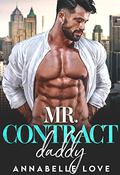 Mr. Contract Daddy by Annabelle Love