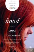 Hood by Emma Donoghue, Caroline Lennon